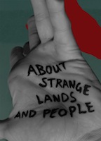 About Strange Lands and People